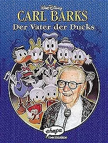 Carl Barks. Der Vater der Ducks von Walt Disney | Buch | Zustand sehr gut