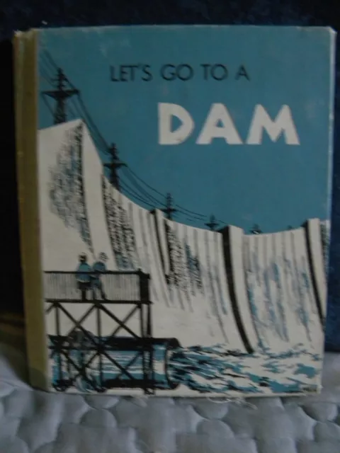 Let's Go to a Dam by Lee David Hamilton 1963