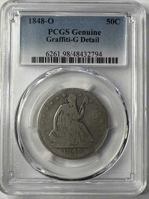 1848-O 50c Seated Liberty Silver Half Dollar PCGS Genuine Graffiti- G Detail