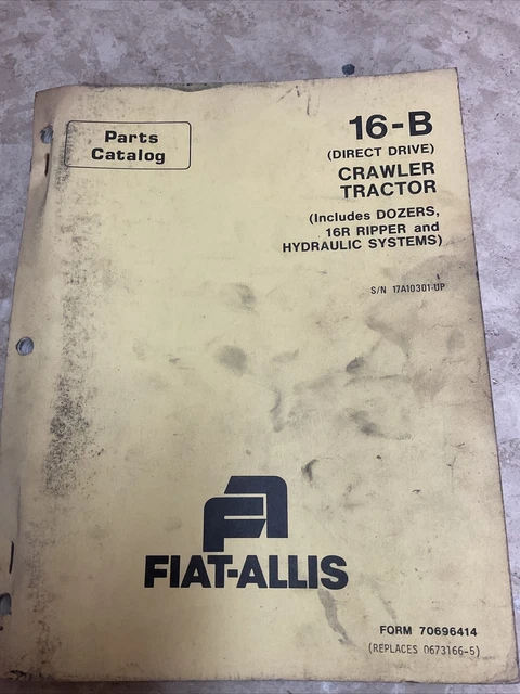 Allis Chalmers, Fiat Allis HD 16B DIRECT DRIVE Crawler Operators Manual