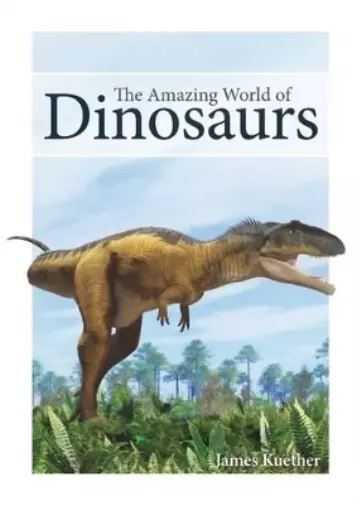 James Kuether The Amazing World of Dinosaurs (Cards) Nature's Wild Cards