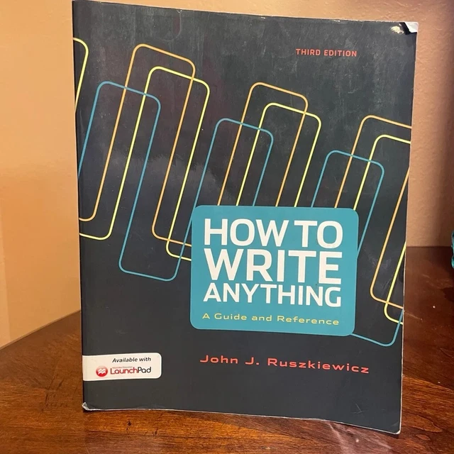 HOW TO WRITE Anything : A Guide and Reference par Jay T. Dolmage et