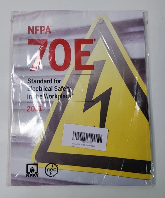 NFPA 70E STANDARD For Electrical Safety In The Workplace 2021 Edition 