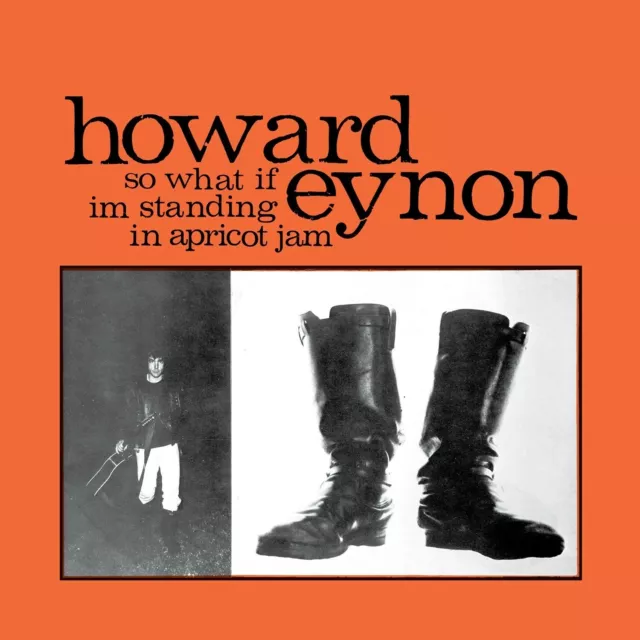 Howard Eynon - So What If I'm Standing In Apricot  Vinyl Lp + Download New
