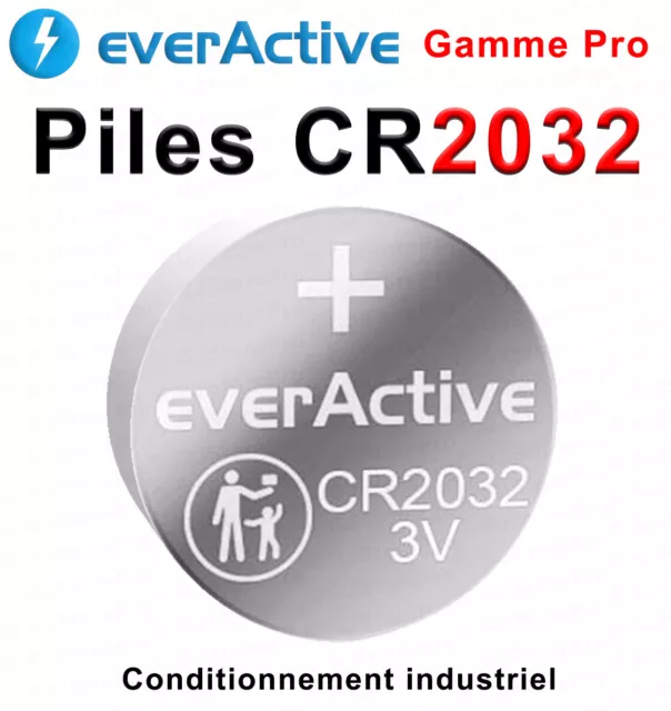 Piles Boutons CR2032 Pile CR 2032 3V Lithium DL2032 BR 2032 PRO Vrac Everactive