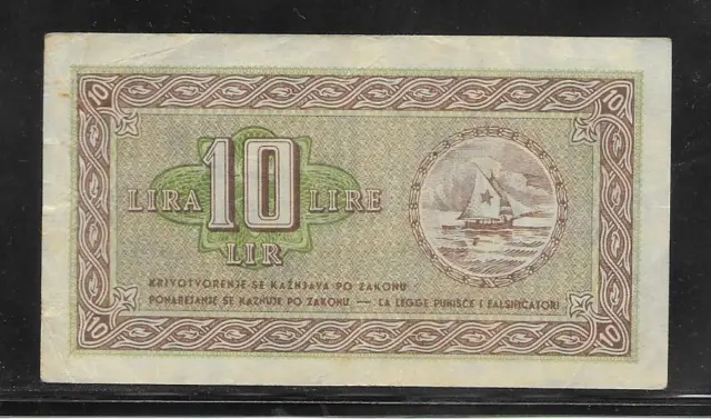 YUGOSLAVIA  -  10 LIRE 1945 ,  ISTRIA, FIUME, SLOVENIA,  VF+ banknote