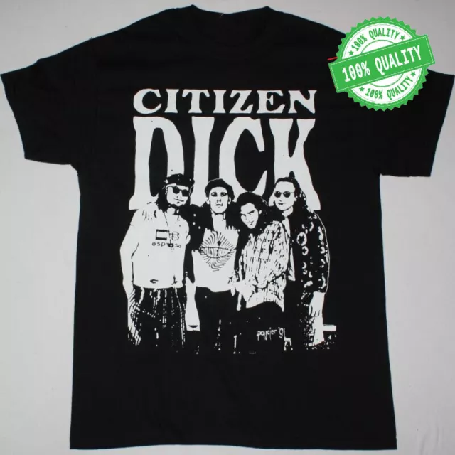 Vintage Citizen Dick band Men T-shirt Black Unisex Tee All Sizes S to 5Xl TR3082