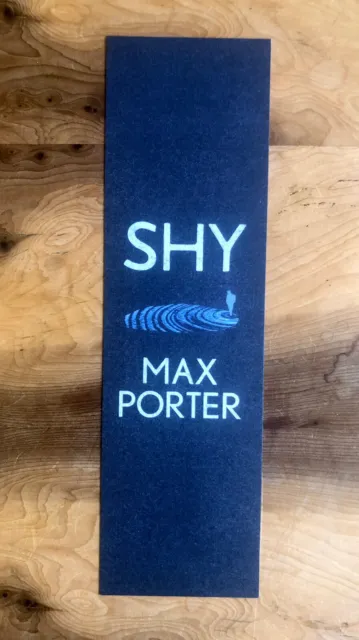 MAX PORTER promotional bookmark for SHY - Faber & Faber promo
