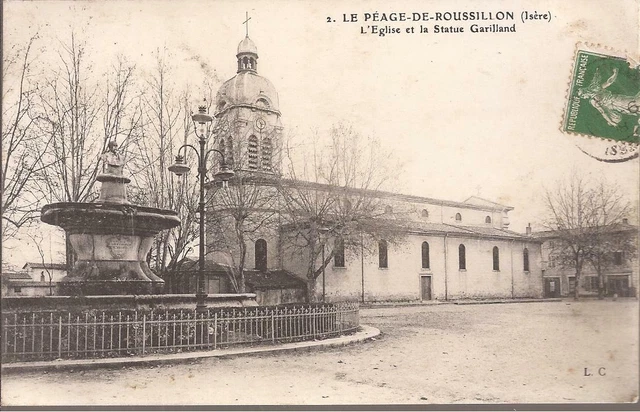 CPA 38 LE PEAGE DU ROUSSILLON L EGLISE ET LA STAT....ECRITE.EN 1908 TBE (ref 49)