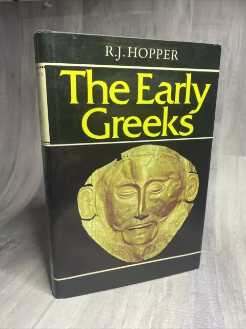 The Early Greeks Hardcover R.J. Hopper 1977 Ancient Greece