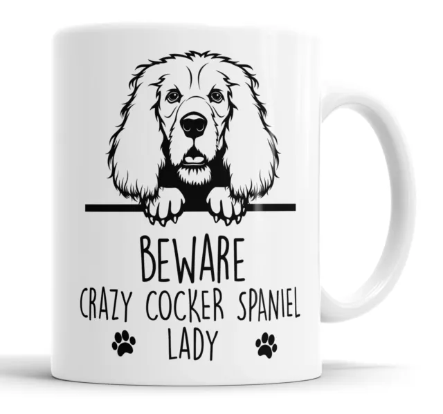 Cocker Spaniel Mug Beware Crazy Lady Mug Pet Present Dog Mum Friend Joke Gift