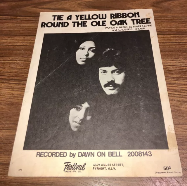 “TIE A YELLOW RIBBON ROUND THE OLD OAK TREE”. Recorded by Dawn On Bell. 1973