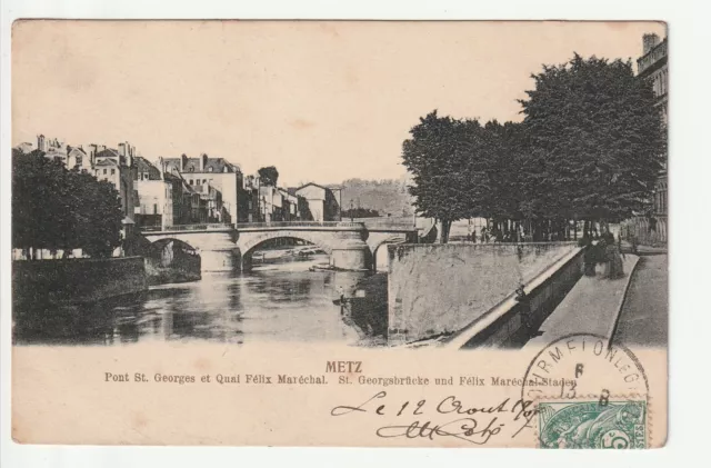 METZ  - Moselle - CPA 57 - Ponts - Pont St Georges et Quai F. Marchal