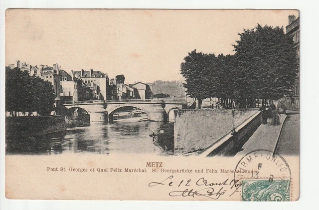 METZ  - Moselle - CPA 57 - Ponts - Pont St Georges et Quai F. Marchal