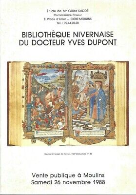 Bibliotheque Nivernaise Du Docteur Dupont Catalogue Vente Sadde 26/11/1988