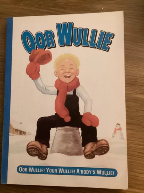 : Oor Wullie Book Annual 2009 Very good