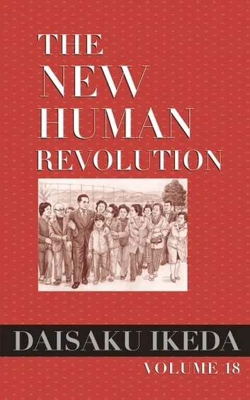 The New Human Revolution, Volume 18 by Daisaku Ikeda (2009, Trade Paperback)