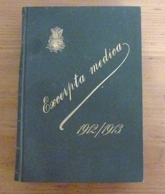 Altes Arztbuch Buch Excerpta medica 22. Jahrgang von 1912/13 praktisches Medizin