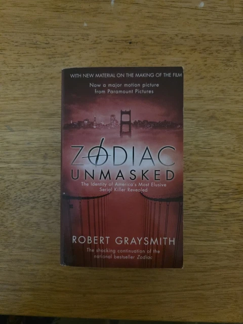 Zodiac Unmasked: The Identity Of America's Most Elusive Serial Killer Revealed – Robert Graysmith, Good Condition