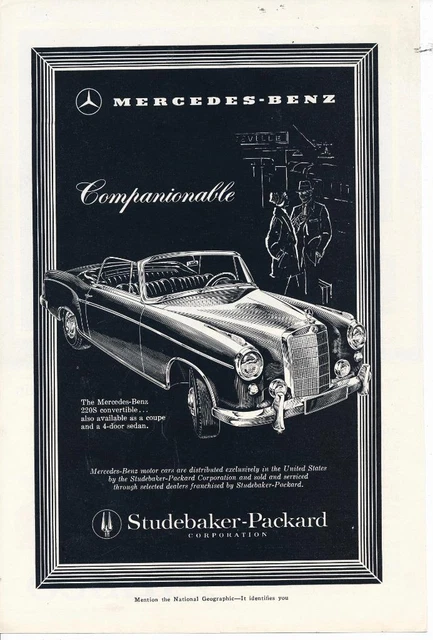 Magazine Ad - 1958 - Mercedes Benz 220S - Studebaker-Packard