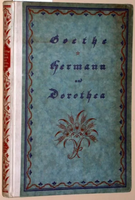 Goethe, Johann Wolfgang von Hermann und Dorothea.