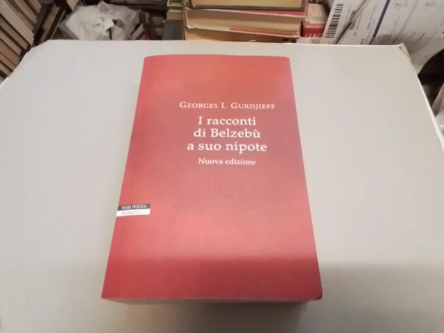 I racconti di Belzebù a suo nipote - Gurdjieff Georges Ivanovic, 5s24