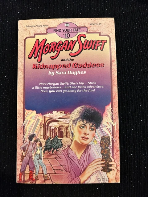 FIND YOUR FATE #10 MORGAN SWIFT and The Kidnapped Goddess 1ST Ed. 1985 ...