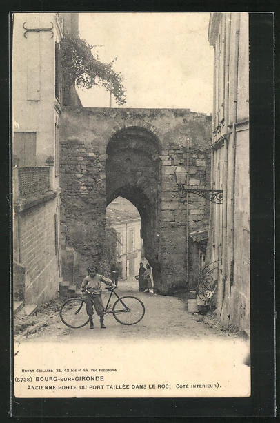 CPA Bourg-sur-Gironde, Ancienne Porte du port Taillée dans le Roc 1907