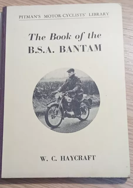 Book Of The Bsa Bantam D1 D3 D5 D7 Touring & Super Manual 1948-1955