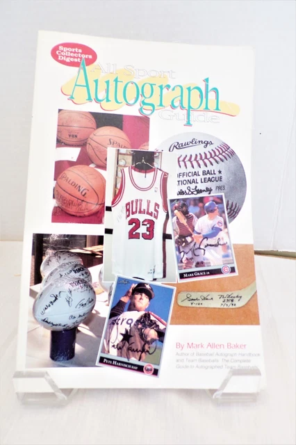 All Sport Autograph Guide, Sports Collector Digest by Mark Allen Baker Paperback