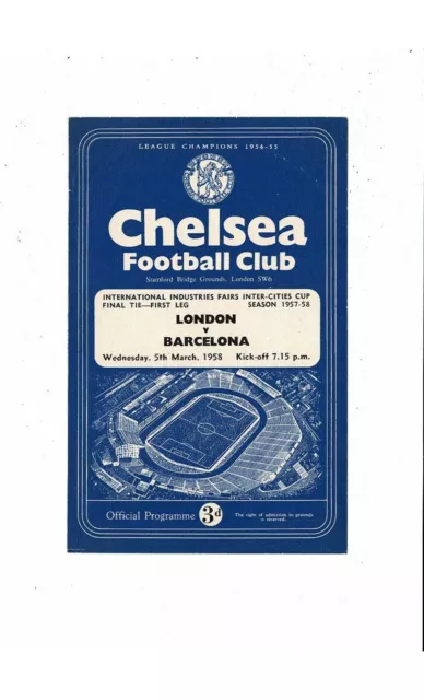 1958 London v Barcelona Inter Cities Fairs Cup Final Programme @ Chelsea