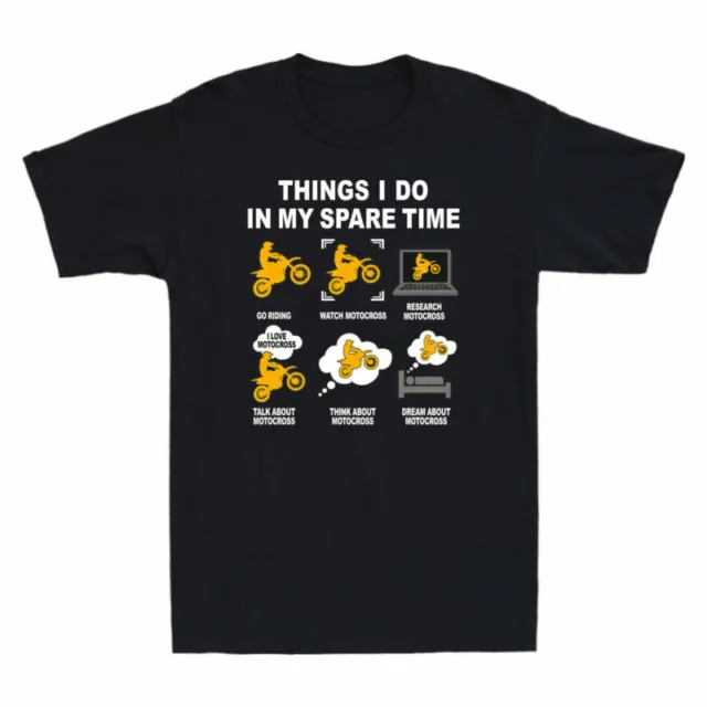 Gift Funny Go My Spare T-Shirt Time I Men's Motocross Watch Things Do Riding In