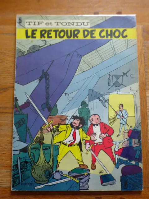 TIF ET TONDU n° 5  LE RETOUR DE CHOC REED 1975 COMME NEUF