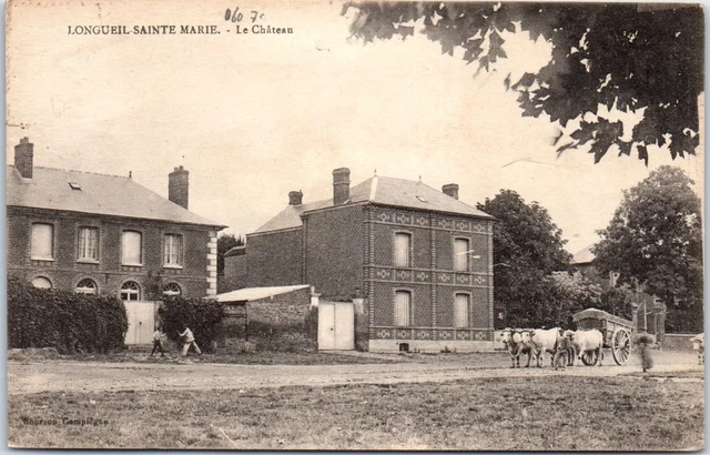 60 LONGUEIL SAINTE MARIE - le chateau