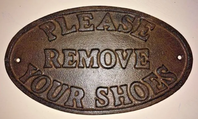 "Please Remove Your Shoes" Sign Oval Plaque cast iron metal Brown patina finish