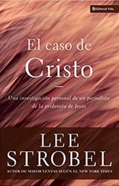 Libro en fisico el Caso de Cristo por Lee Strobel