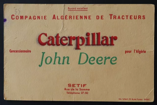 Buvard CATERPILLAR JOHN DEERE Tractor Setif Algeria Blotter 2