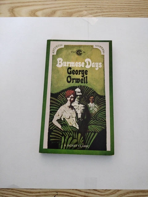 Burmese Days, George Orwell 1963 Signet Vintage Paperback CT478  VG