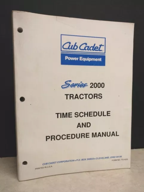 Cub Cadet Series 2000 Tractors Time Schedule & Procedure Manual 772-4233 S42C14