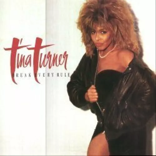 Tina Turner + LP + Break every rule (1986)