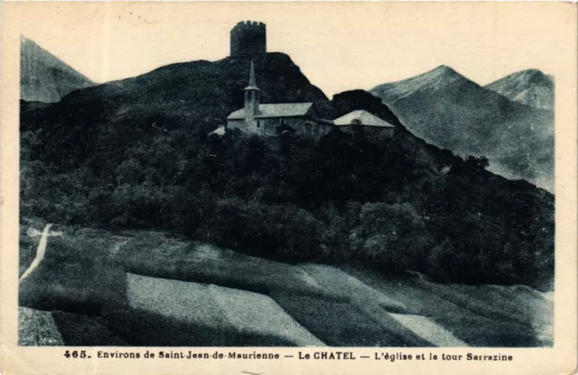 CPA AK Env. de St-JEAN-de-MAURIENNE - Le Chatel - L'Église et la . (651888)