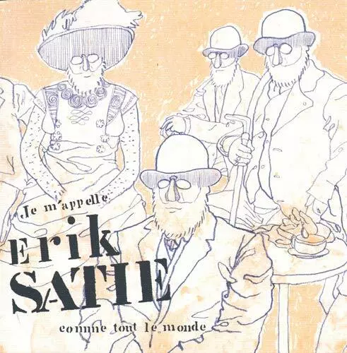 Je m'appelle Erik Satie comme tout le monde musique Mandragore Brunetti Fred Bé