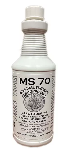 MS70 Strength Coin Brightener Extra Strong Gold Silver Copper Brass Nickel 32 Oz