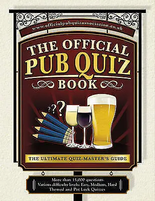Pub Quiz Book: The Ultimate Quiz-Master's Guide: More Than 10,000 Quiz Questions