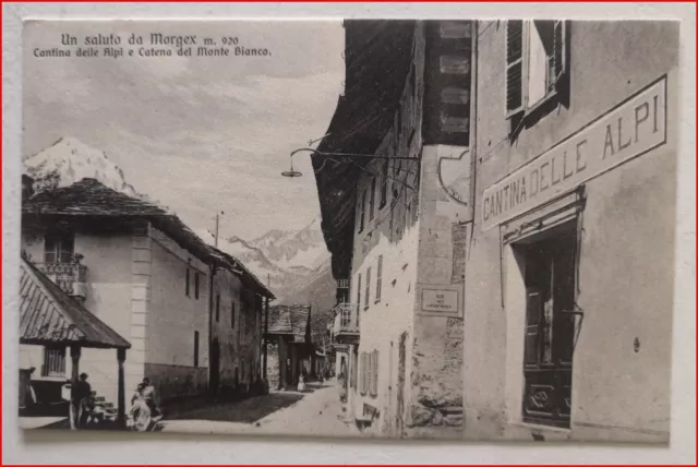 Cartolina Antica Un Saluto da Morgex Cantina delle Alpi Monte Bianco animata