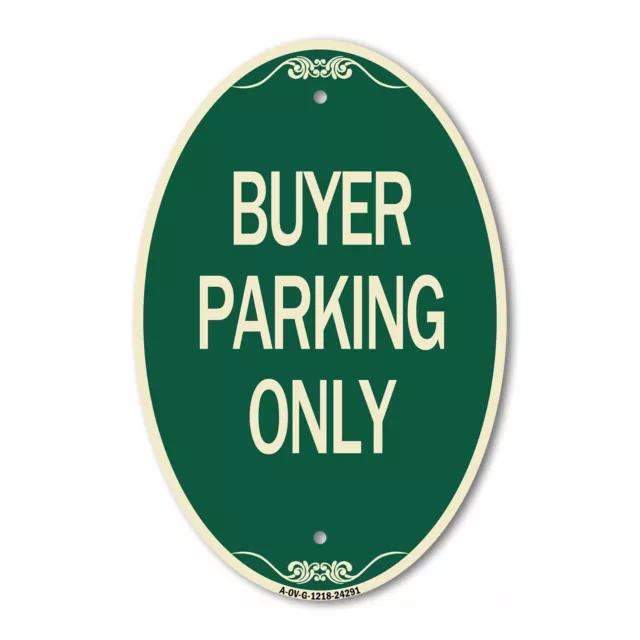 SignMission Designer Series Sign - Buyer Parking Only 12" x 18" Aluminum Sign
