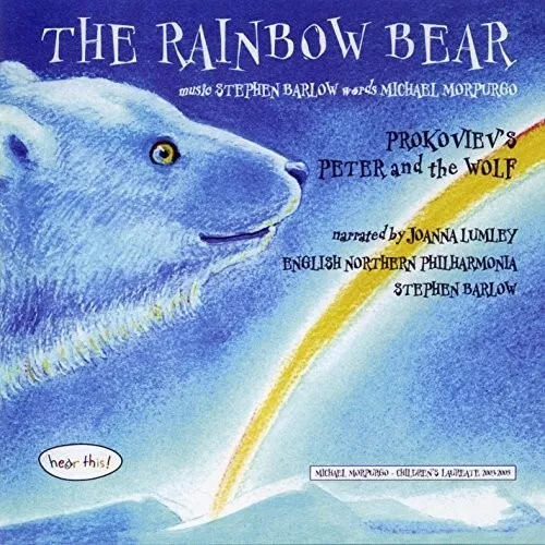Joanna & Morpurgo,Michael&Stephen Lumley - The Rainbow Bear  Cd New!