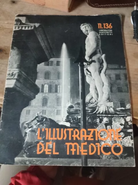 L'illustrazione del medico numero 136 laboratori maestretti editori 1956