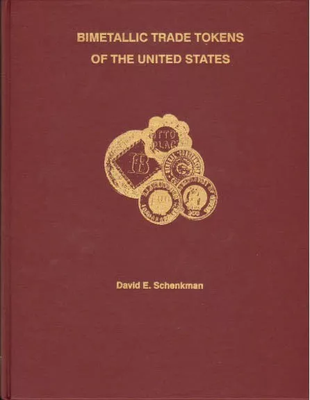 Bimetallic Trade Tokens of the United States US Illustrated Catalog Value Guide