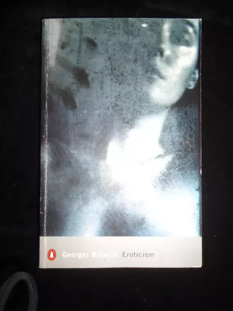 Eroticism by Georges Bataille English translation sex incest sadism prostitution